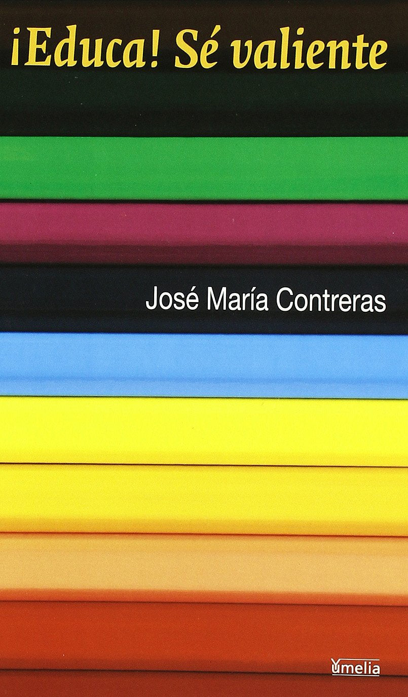 ¡Educa! sé valilente book