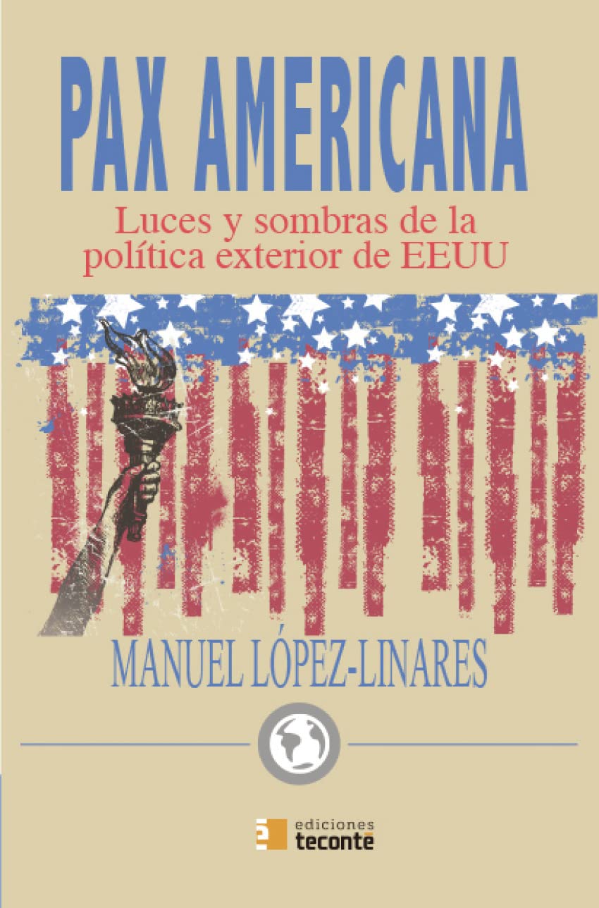 Pax americana : luces y sombras de la política exterior de EEUU book