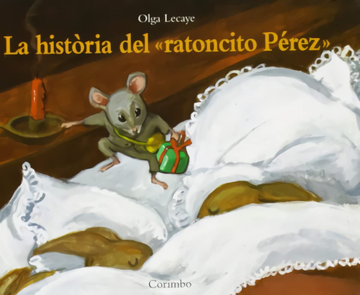 LA HISTORIA DEL 'RATONCITO PEREZ' MINI: LA PETITE SOURIS Children's books