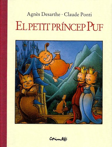 EL PETIT PRINCEP PUF: PETIT PRINCE POUF Children's books