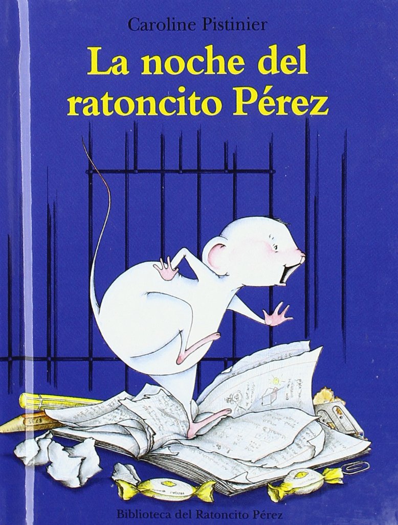 LA NOCHE DEL RATONCITO PEREZ-MINI-: CHLOA ET LA DENT DE LAIT Novels & Short Stories