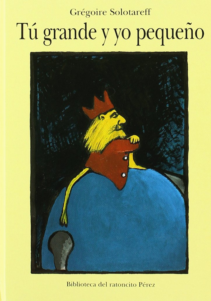 tu grande y yo pequeno (biblio) book