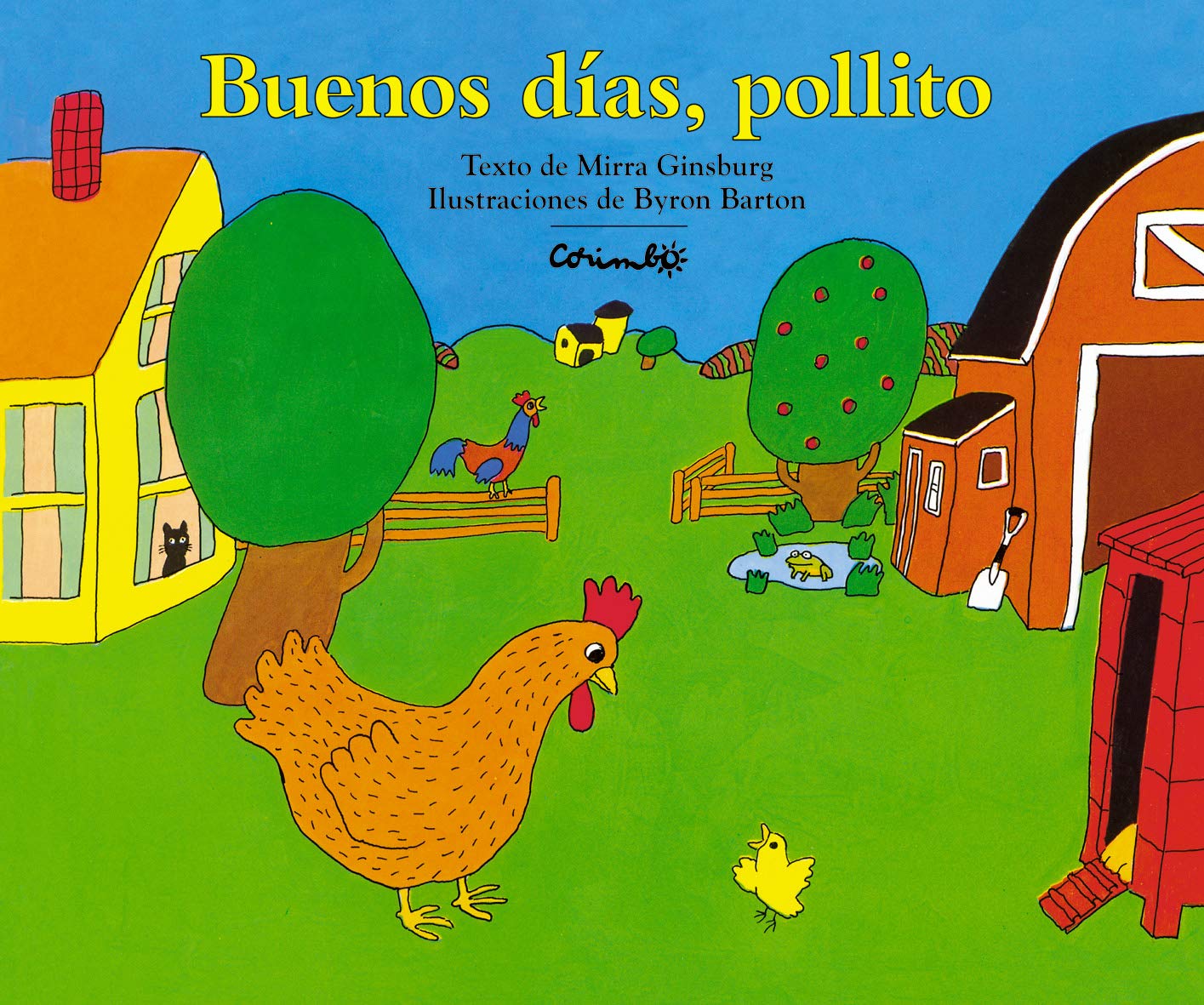 Ginsburg, M: Buenos días, pollito Learning & Reference