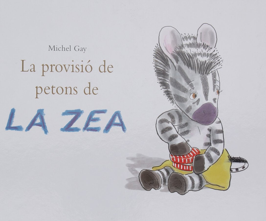 La provision de petons de la zea: La provision de bisous de zou book