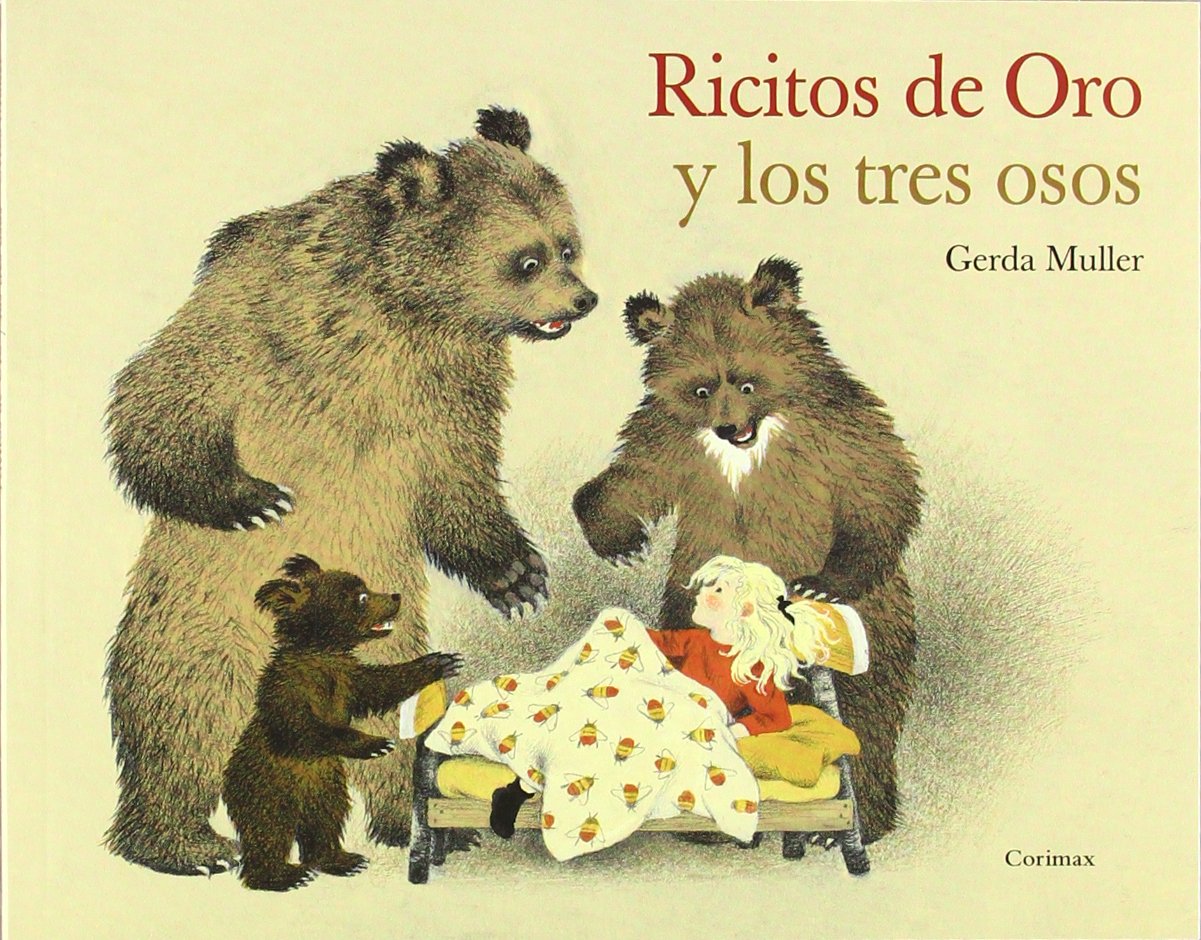 Ricitos de Oro y los tres osos - Corimax: BOUCLES D'OR ET LES TROIS OURS book