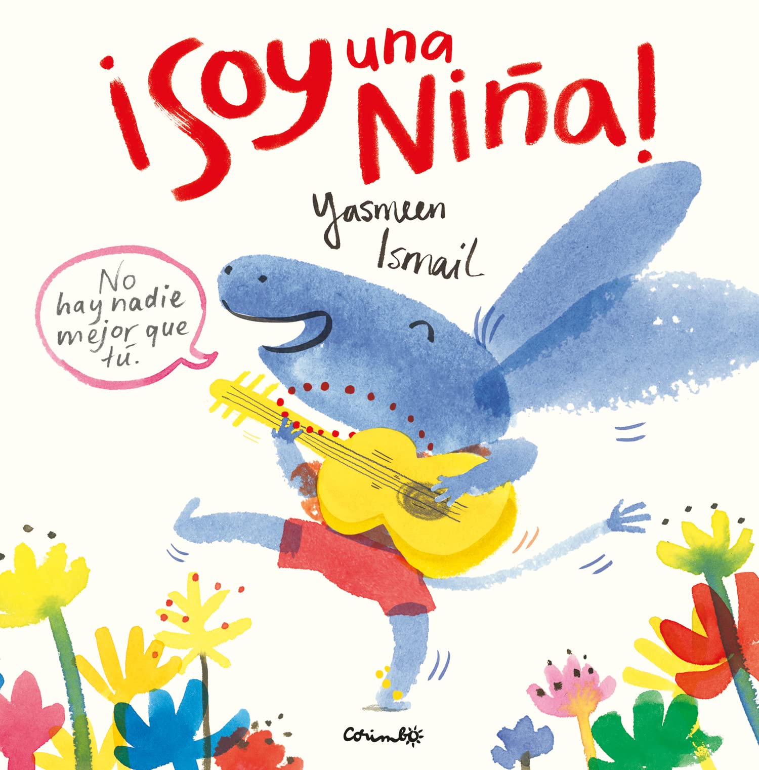 ¡Soy una niña!/ I'm a Girl! book