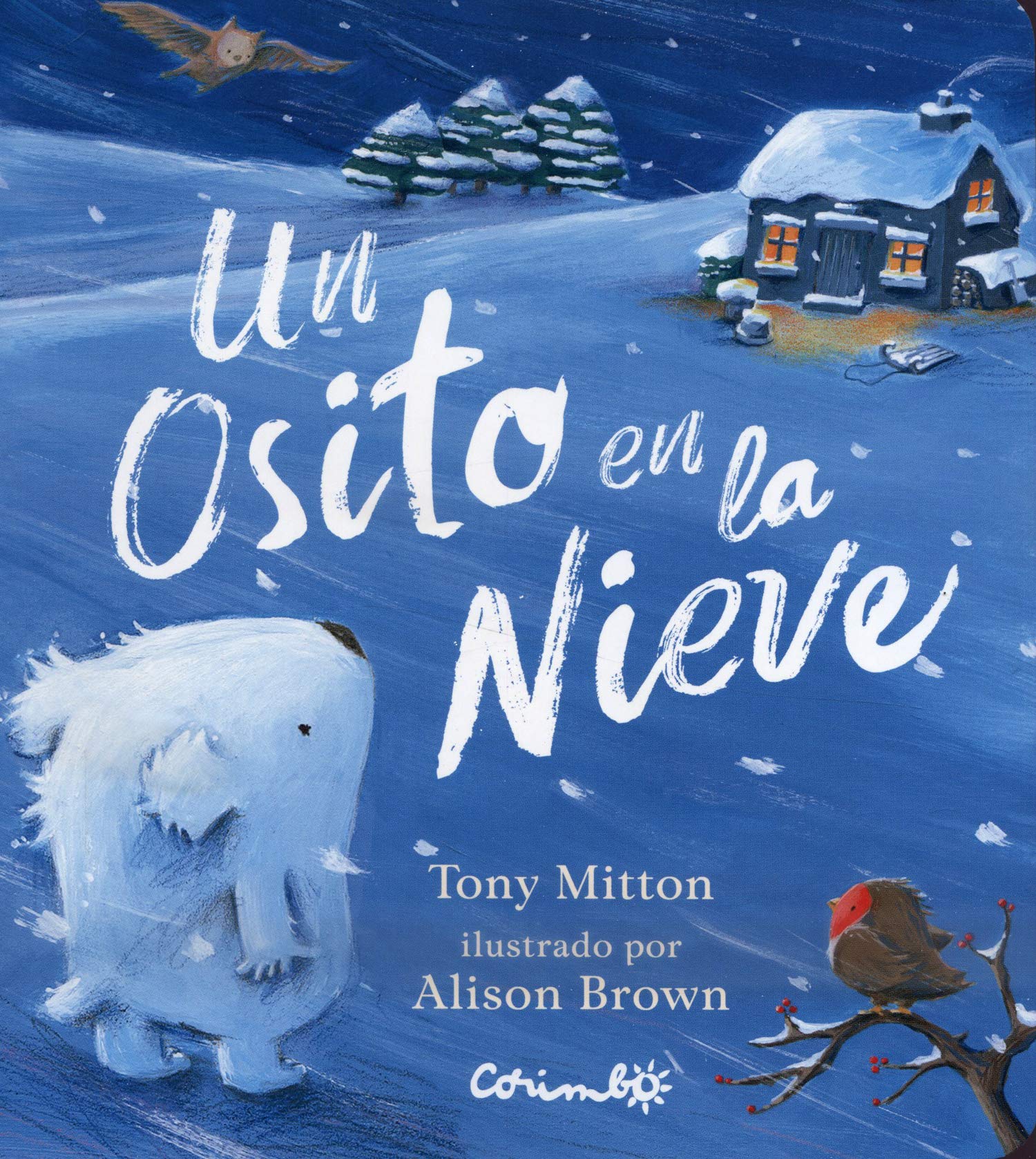 Un osito en la nieve/ Snow Bear book