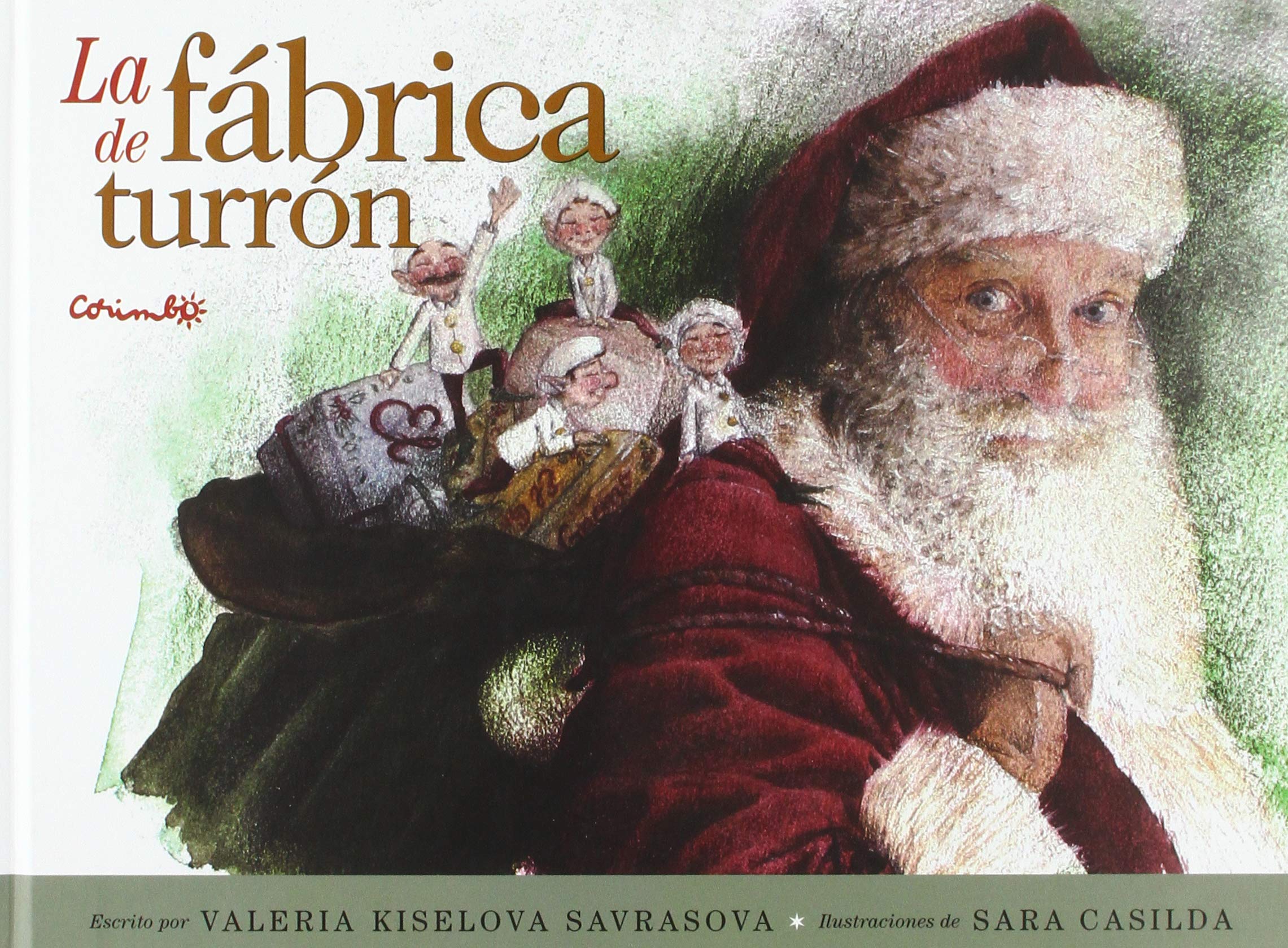 La fábrica de turrón/ The Turron Factory book