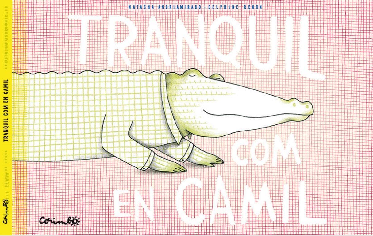 TRANQUIL COM EN CAMIL book