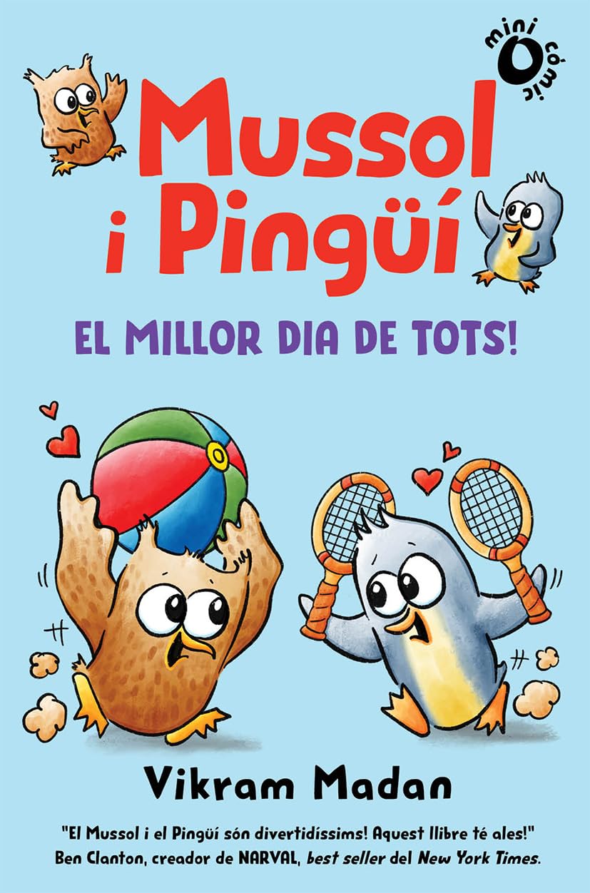 MUSSOL I PINGÜÍ 2: EL MILLOR DIA DE TOTS! (Álbumes ilustrados) Books