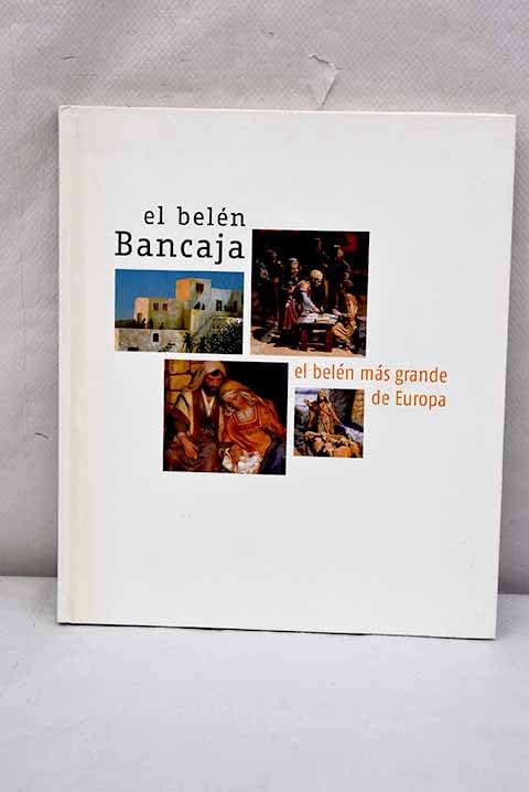 El belén Bancaja: el belén más grande de Europa Books
