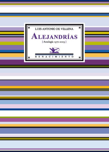 Alejandrías: (Antología 1970-2003) book