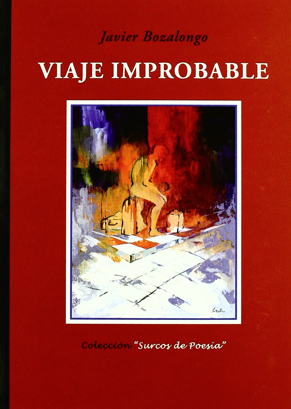 Viaje improbable (Otros títulos, Band 84) Poetry