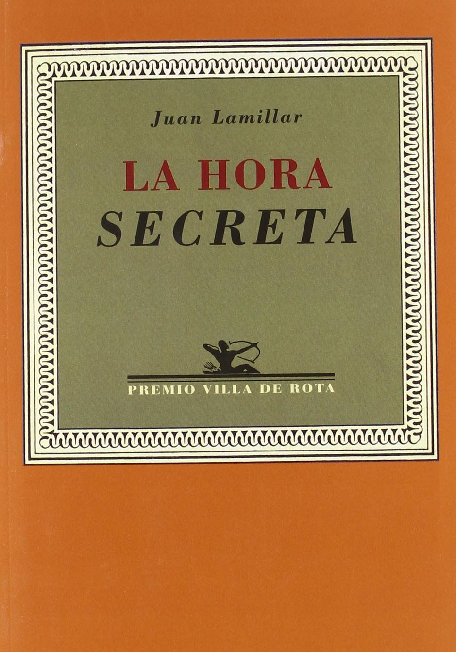 La hora secreta : (2000-2001) (Otros títulos, Band 85) Poetry