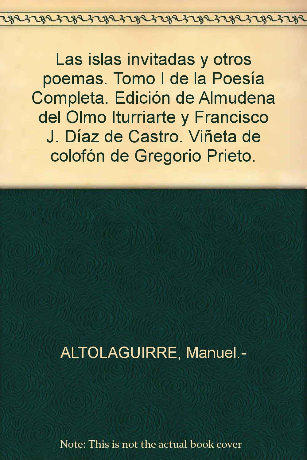 Poesía completa: Las islas invitadas: y otros poemas (Otros títulos, Band 87) Books