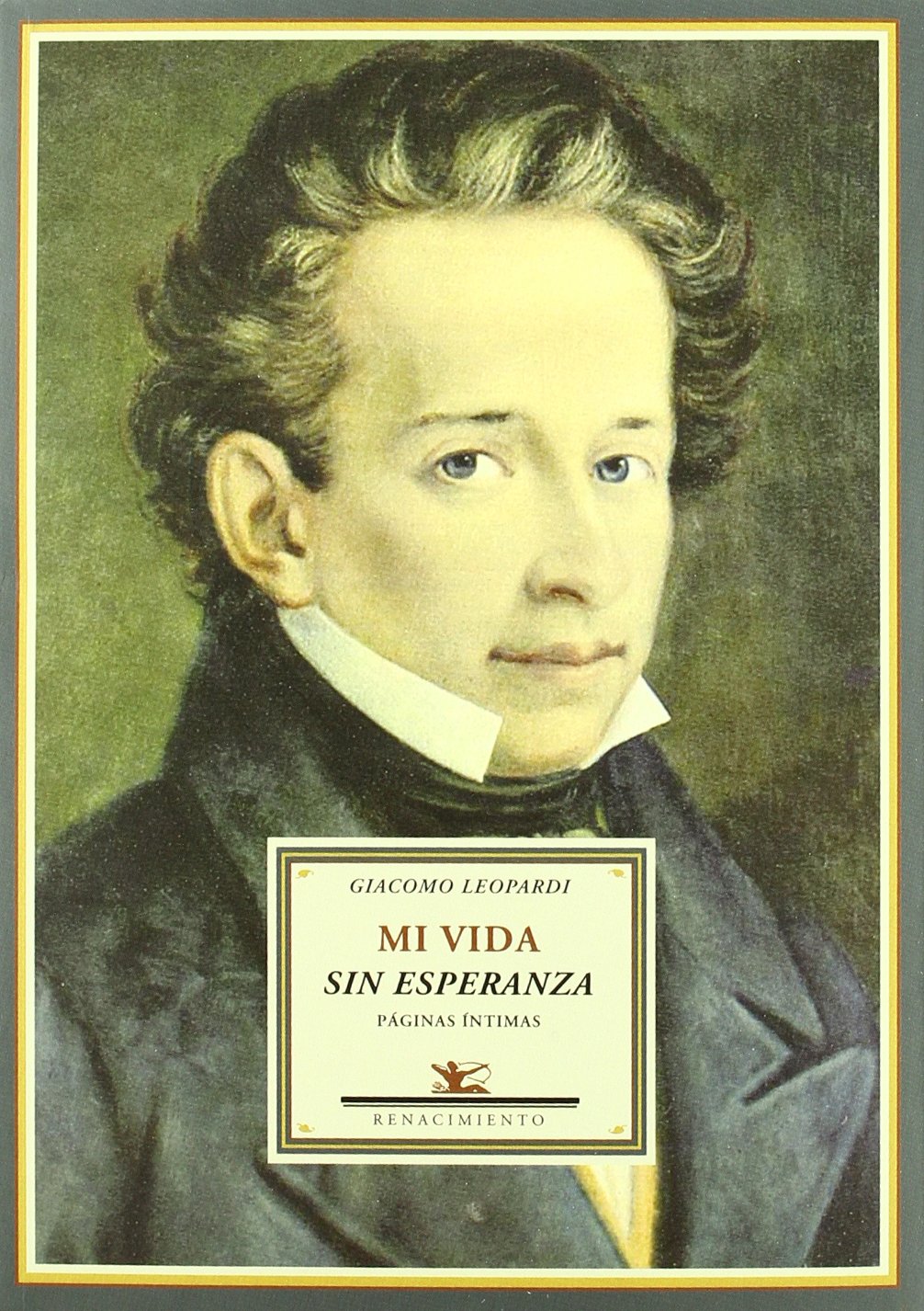 Leopardi, G: Mi vida sin esperanza : páginas íntimas Novels & Short Stories