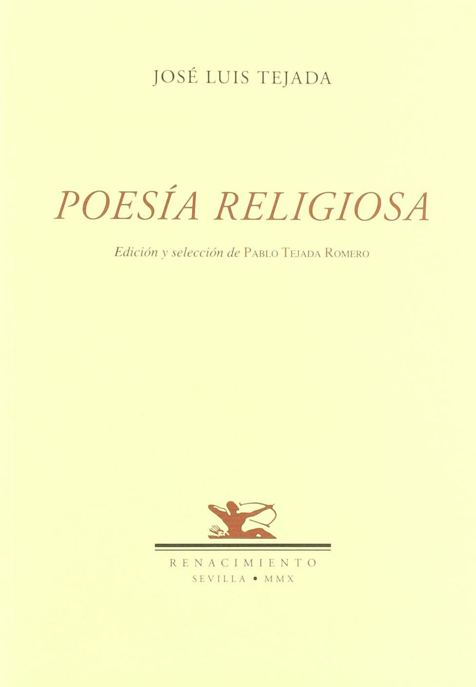 POESIA RELIGIOSA EDICION DE PABLO TEJADA ROMERO (Otros títulos, Band 105) Poetry