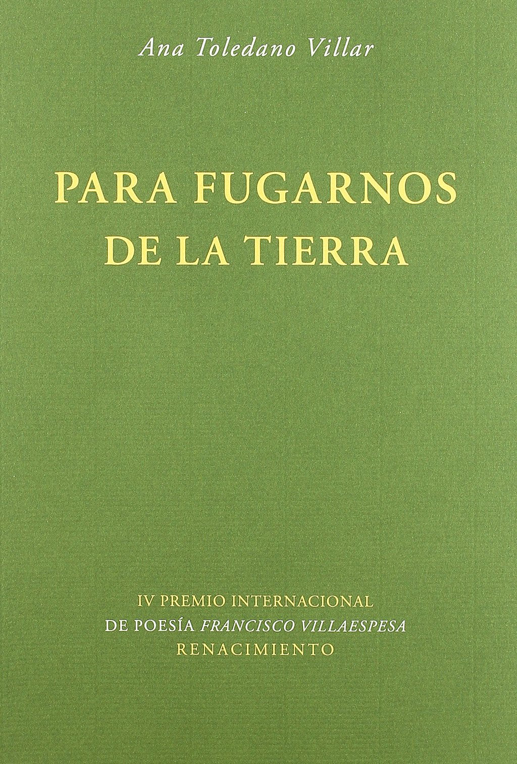 Para fugarnos de la Tierra (Otros títulos, Band 106) Poetry
