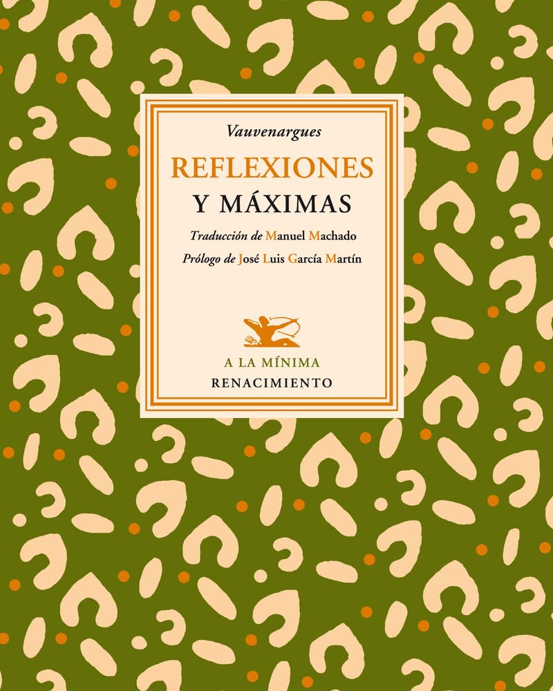 Vauvenargues, L: Reflexiones y máximas Philosophy