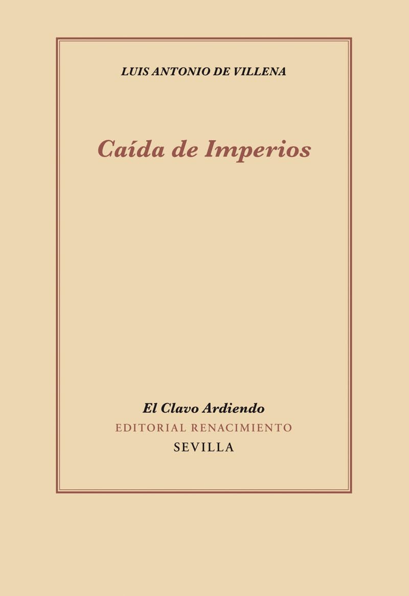 Caída de imperios (El Clavo Ardiendo, Band 15) Poetry