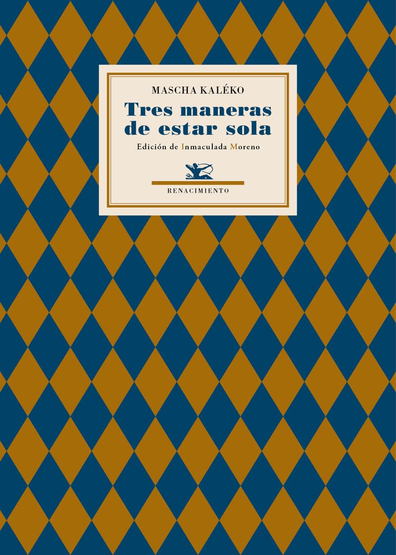 Tres maneras de estar sola (Poesía Universal, Band 18) Poetry