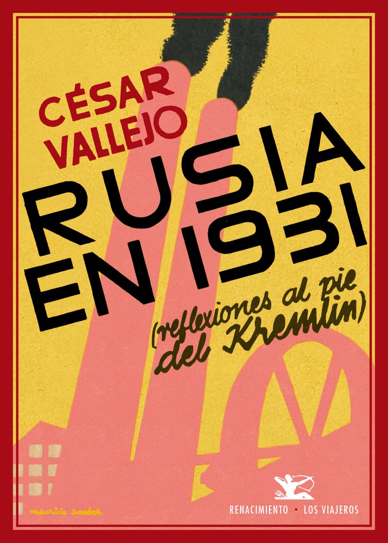 Rusia en 1931 : reflexiones al pie del Kremlin (Los Viajeros, Band 16) Non-fiction