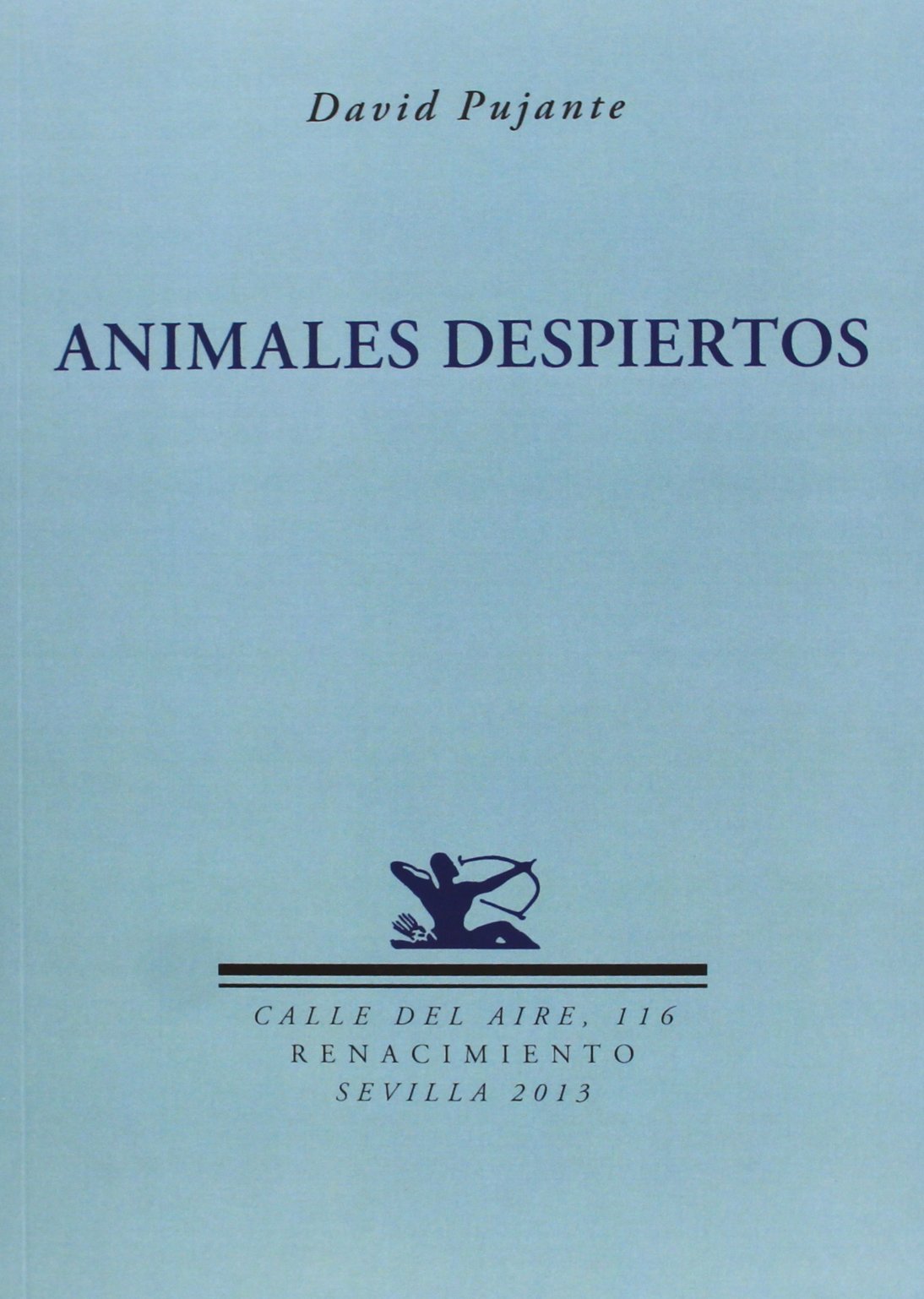 Animales despiertos (Calle del Aire, Band 116) Non-fiction