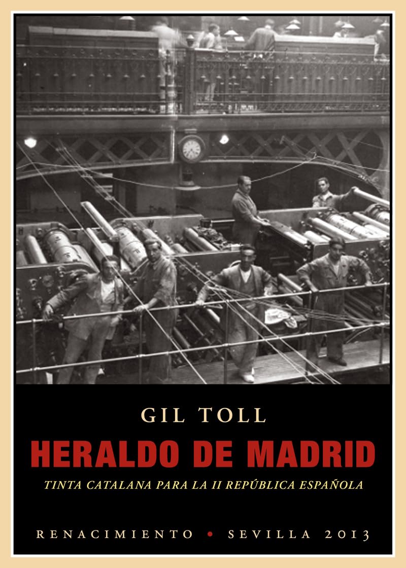 Heraldo de Madrid : tinta catalana para la II República española Social Sciences