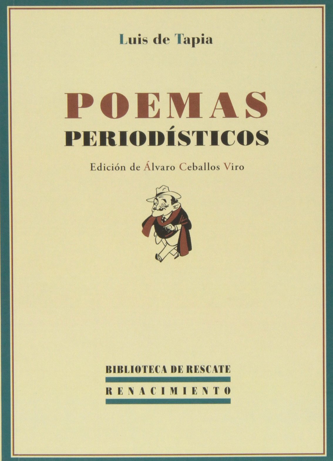 Poemas periodísticos (Biblioteca de Rescate, Band 25) Poetry