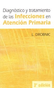 Diagnóstico y tratamiento de las infecciones en atención primaria book