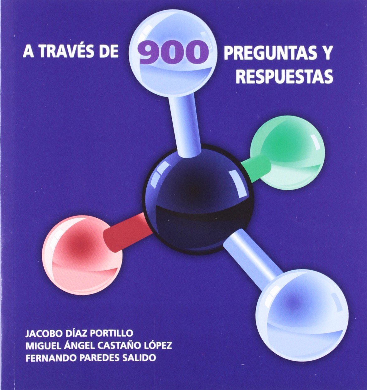 La bioquímica clínica a través de 900 preguntas y respuestas book