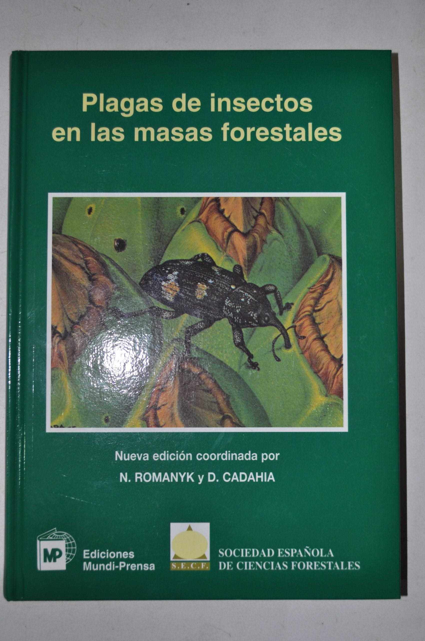 Plagas de insectos en las masas forestales book