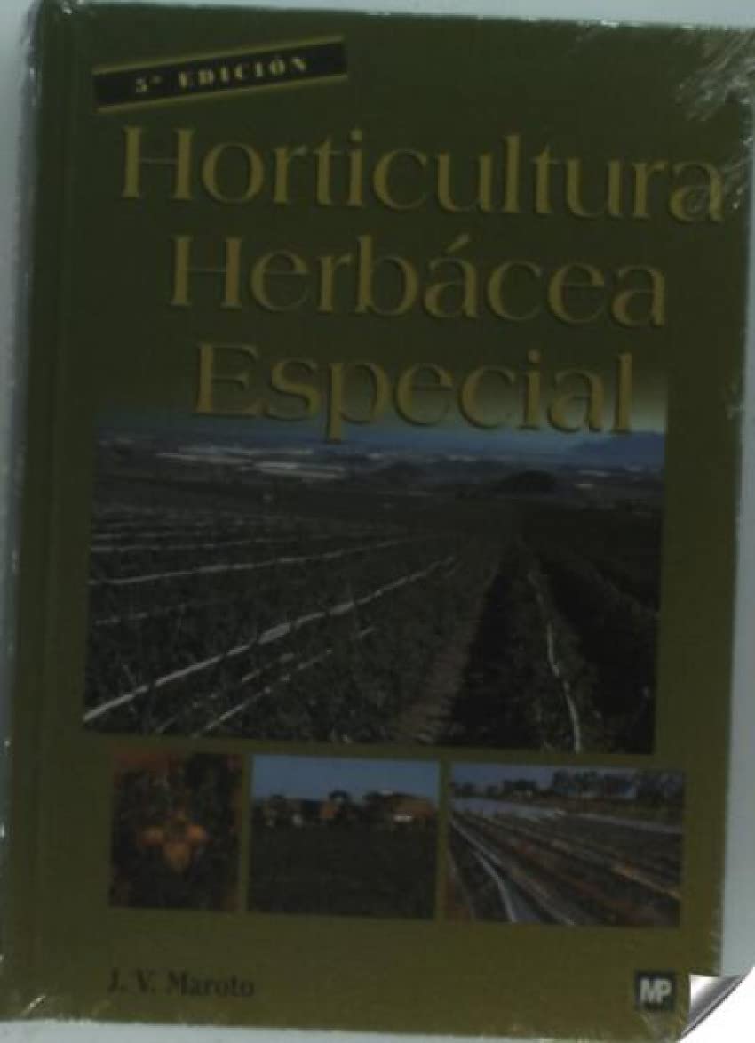 Horticultura herbácea especial book