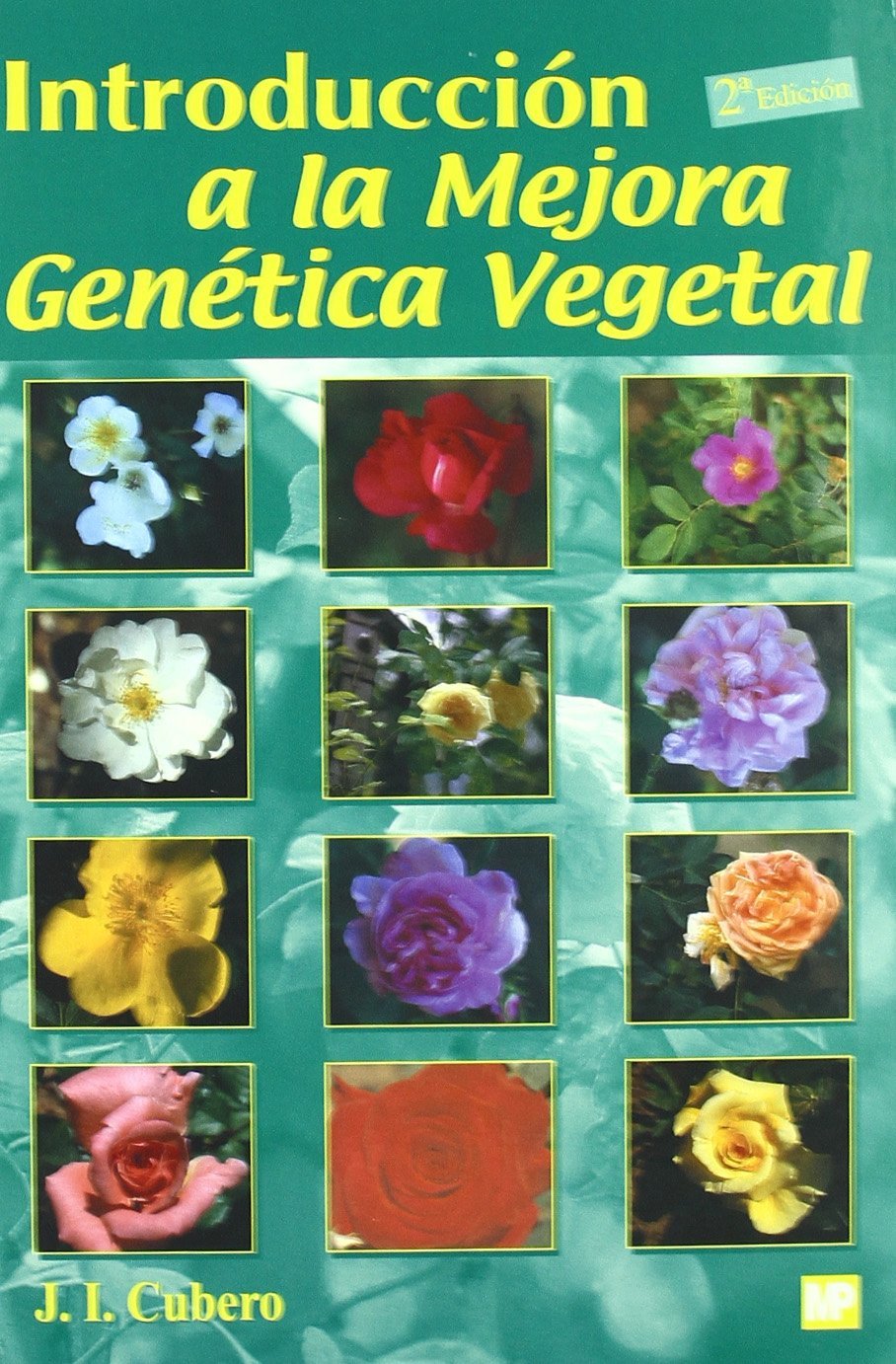 Introduccion a la Mejora Genetica Vegetal book
