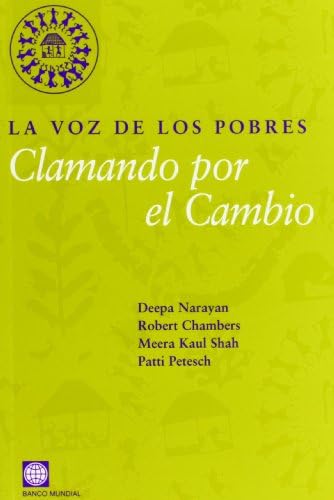 La voz de los pobres/ Voices of the Poor: Clamando Por El Cambio/ Crying Out for Change book