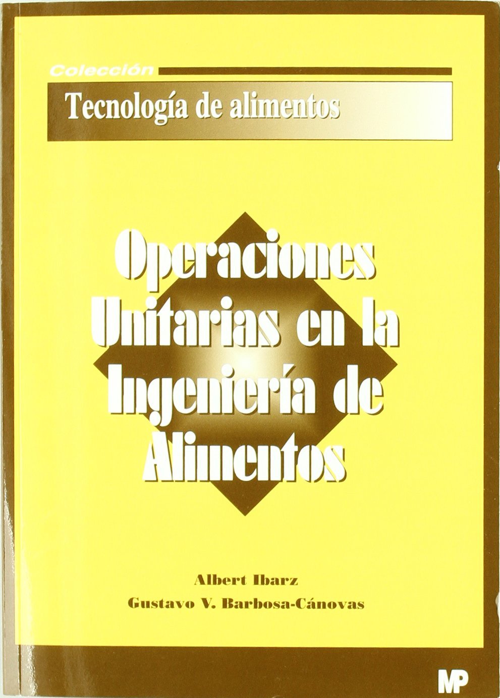 Operaciones unitarias en la ingeniería de alimentos book