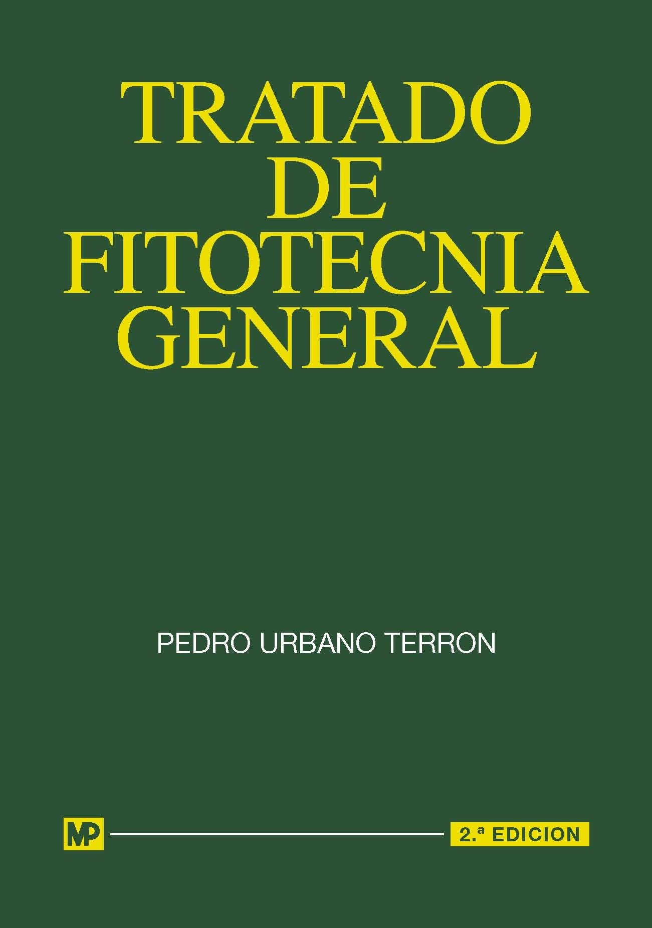 Tratado de fitotecnia general (Agricultura) Natural Sciences