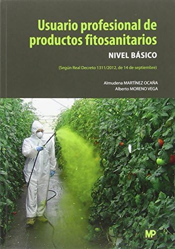 Usuario profesional de productos fitosanitarios. Nivel Básico book