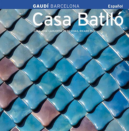 Casa Batlló : Gaudí book