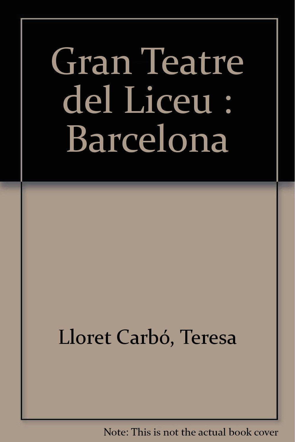 Title: Gran Teatre del Liceu Barcelona book