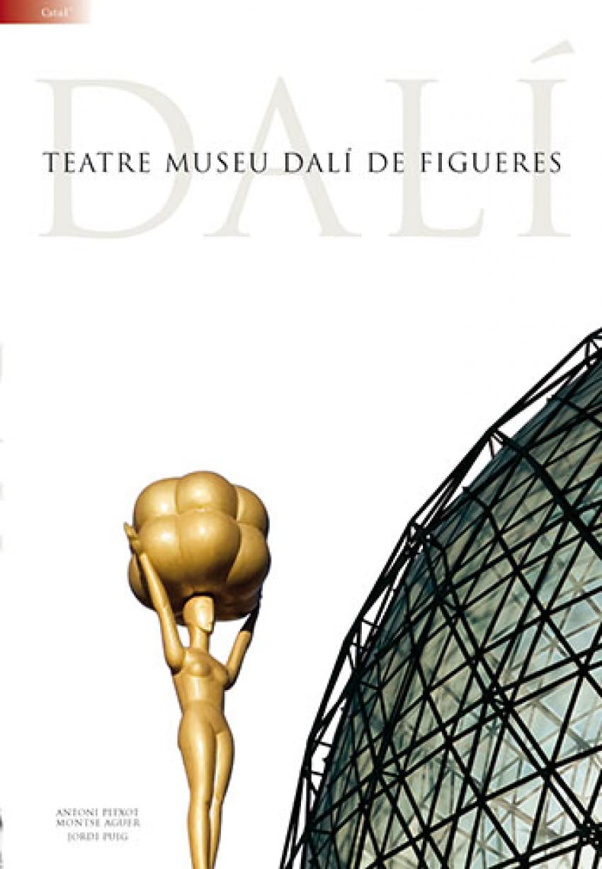 Teatre-Museu Dalí de Figueres (Guies) Film, Art & Culture
