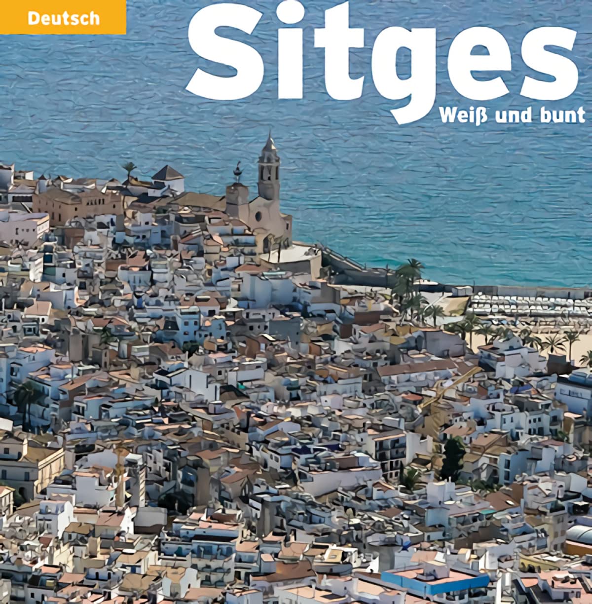 Sitges, weiß und bunt: Weiß und bunt (Sèrie 4) Leisure, Home & Garden