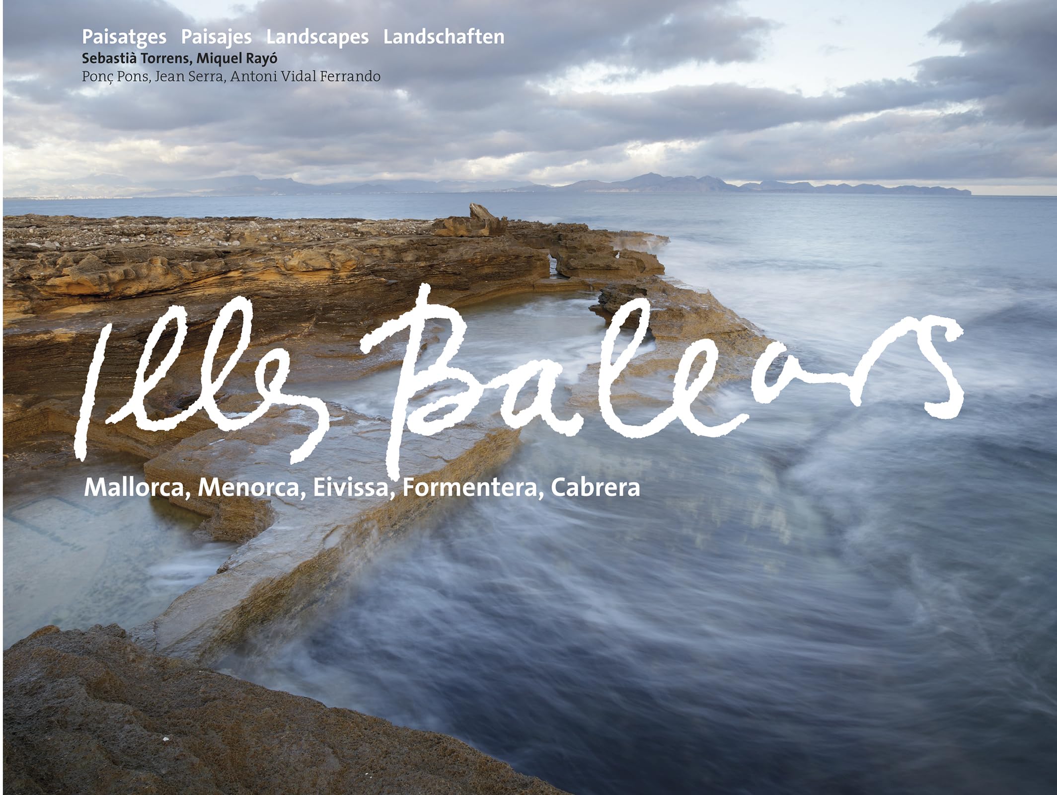 Illes Balears : Mallorca, Menorca, Eivissa, Formentera, Cabrera (Sèrie 2) Nature & Animals