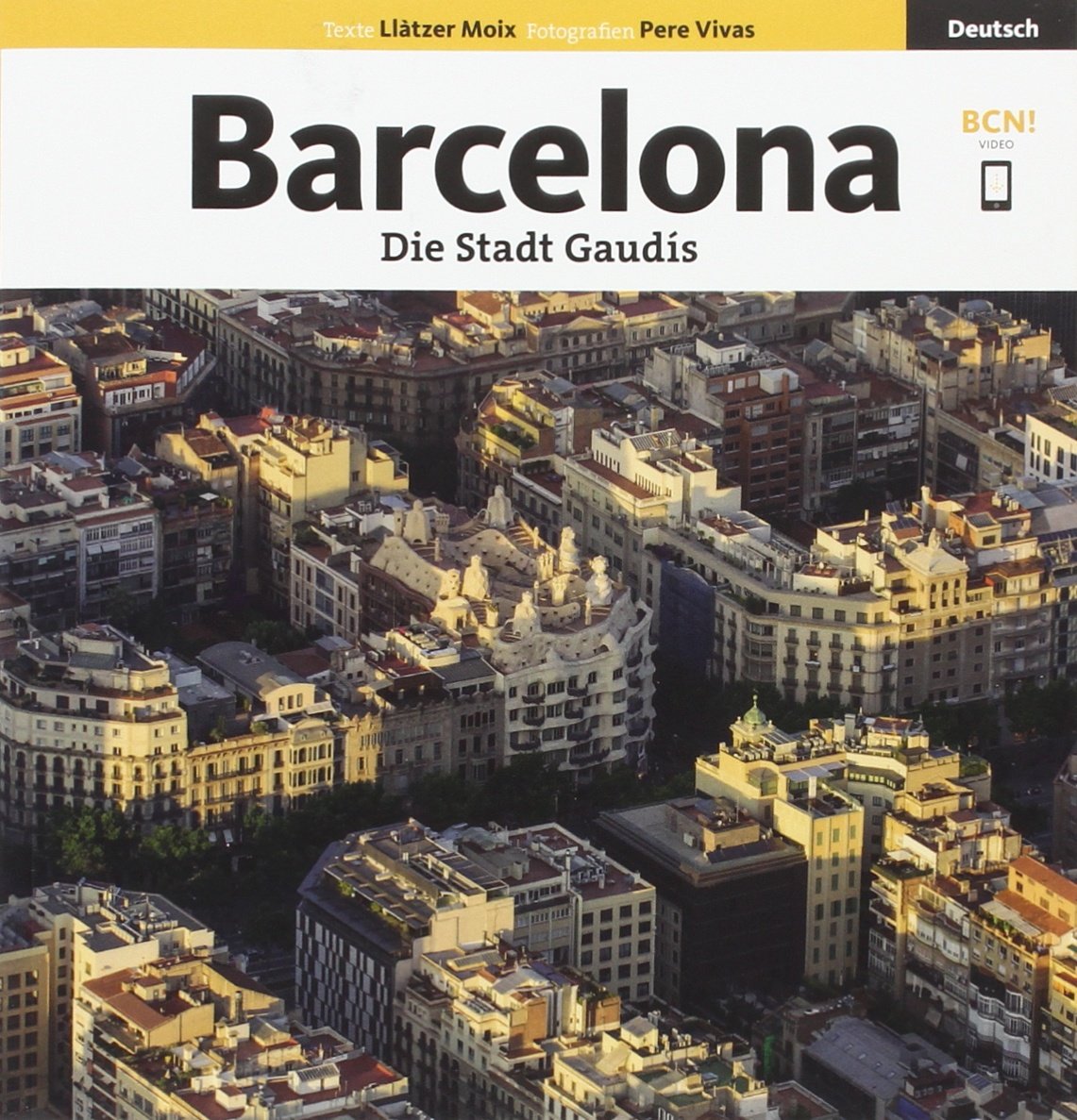 Die Stadt Gaudís : Die Stadt Gaudís Architecture