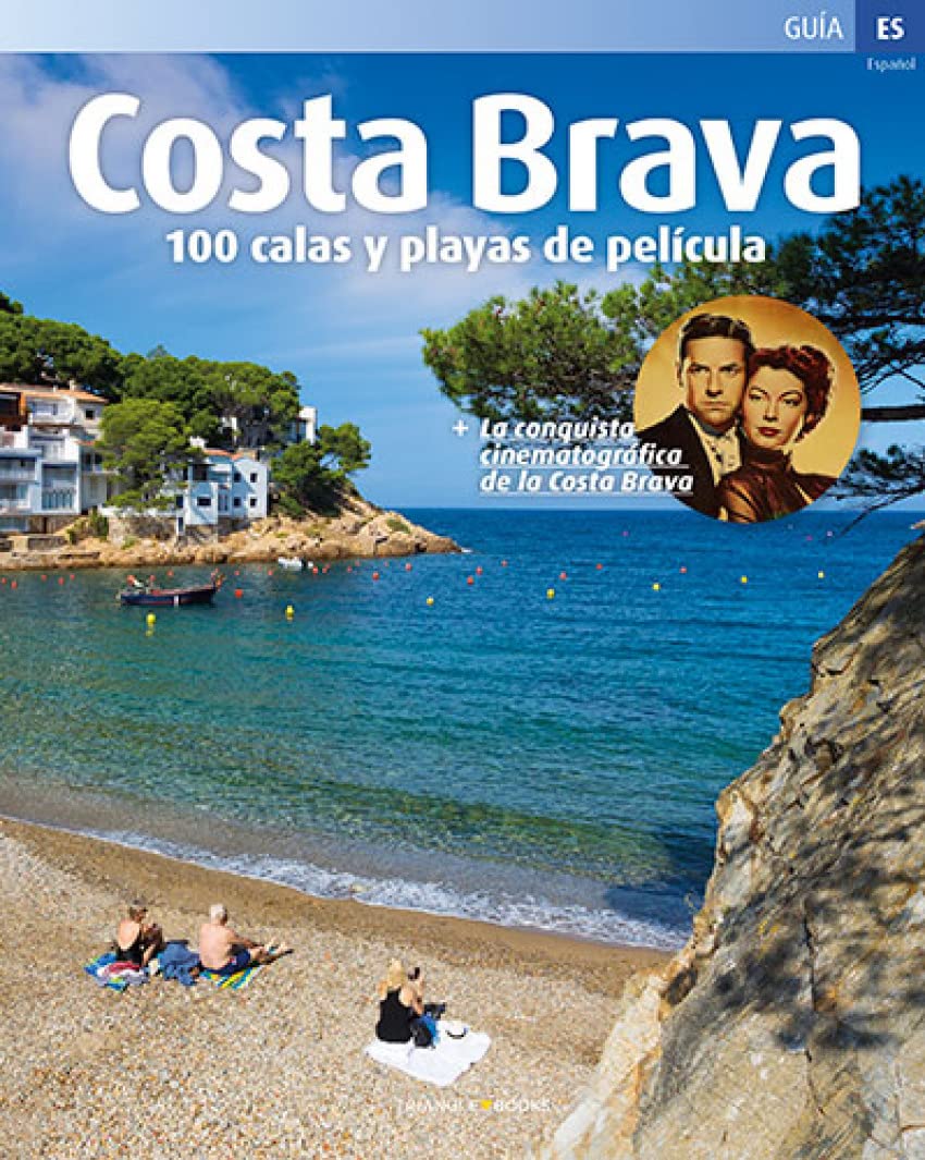Costa Brava : 100 Calas y playas de película Leisure, Home & Garden
