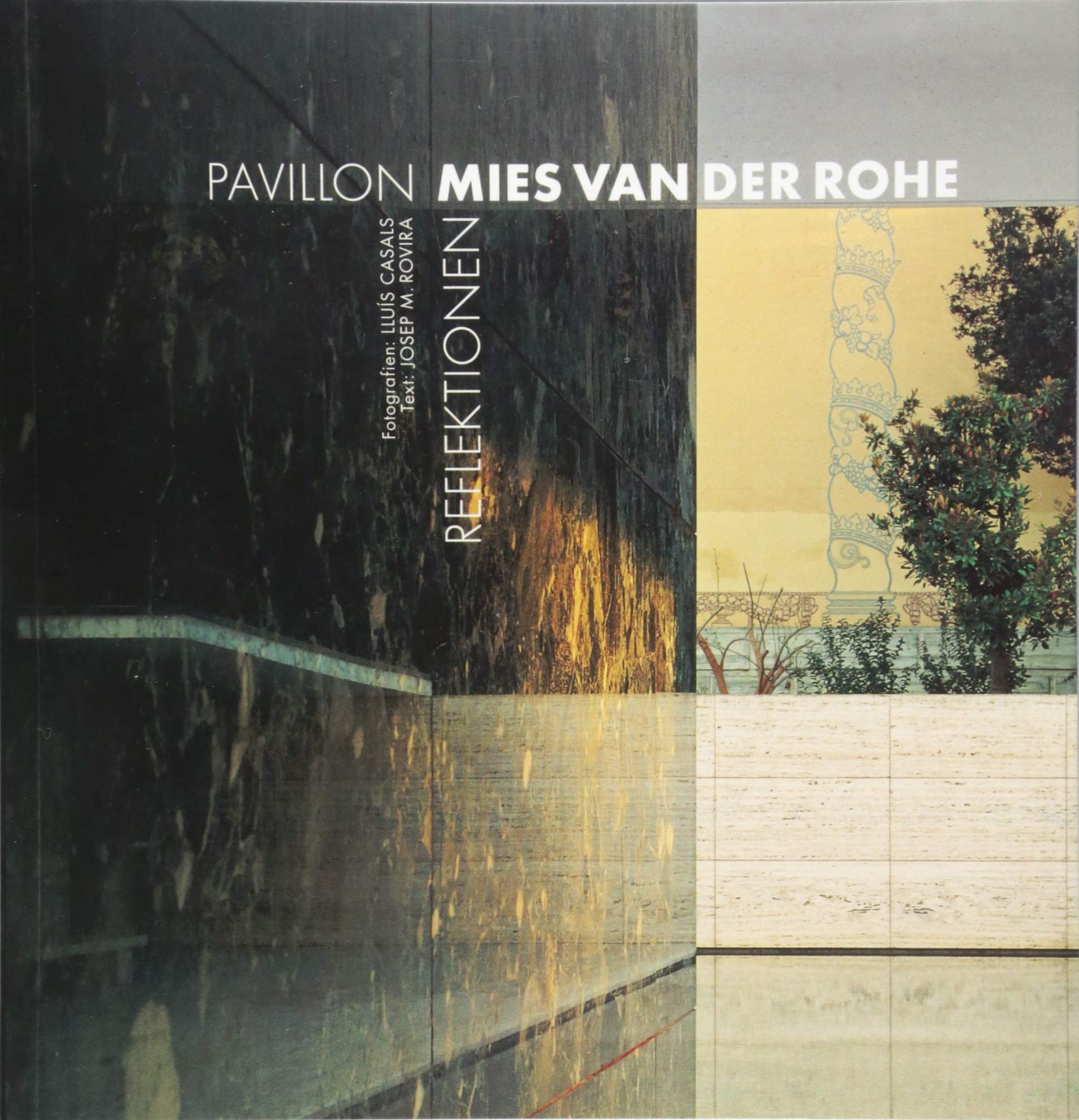 Pavillon Mies van der Rohe Architecture
