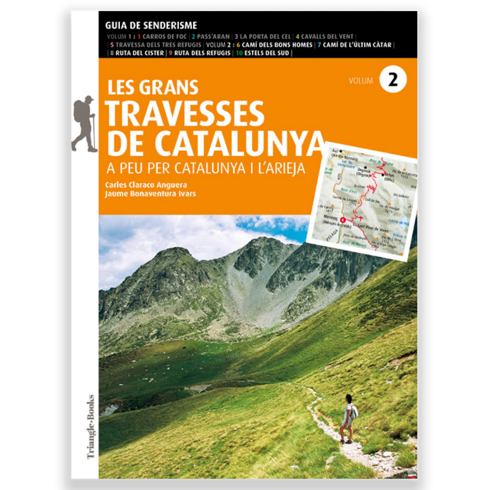 Les grans Travesses de Catalunya (volum 2): A peu per Catalunya i l'Arieja book