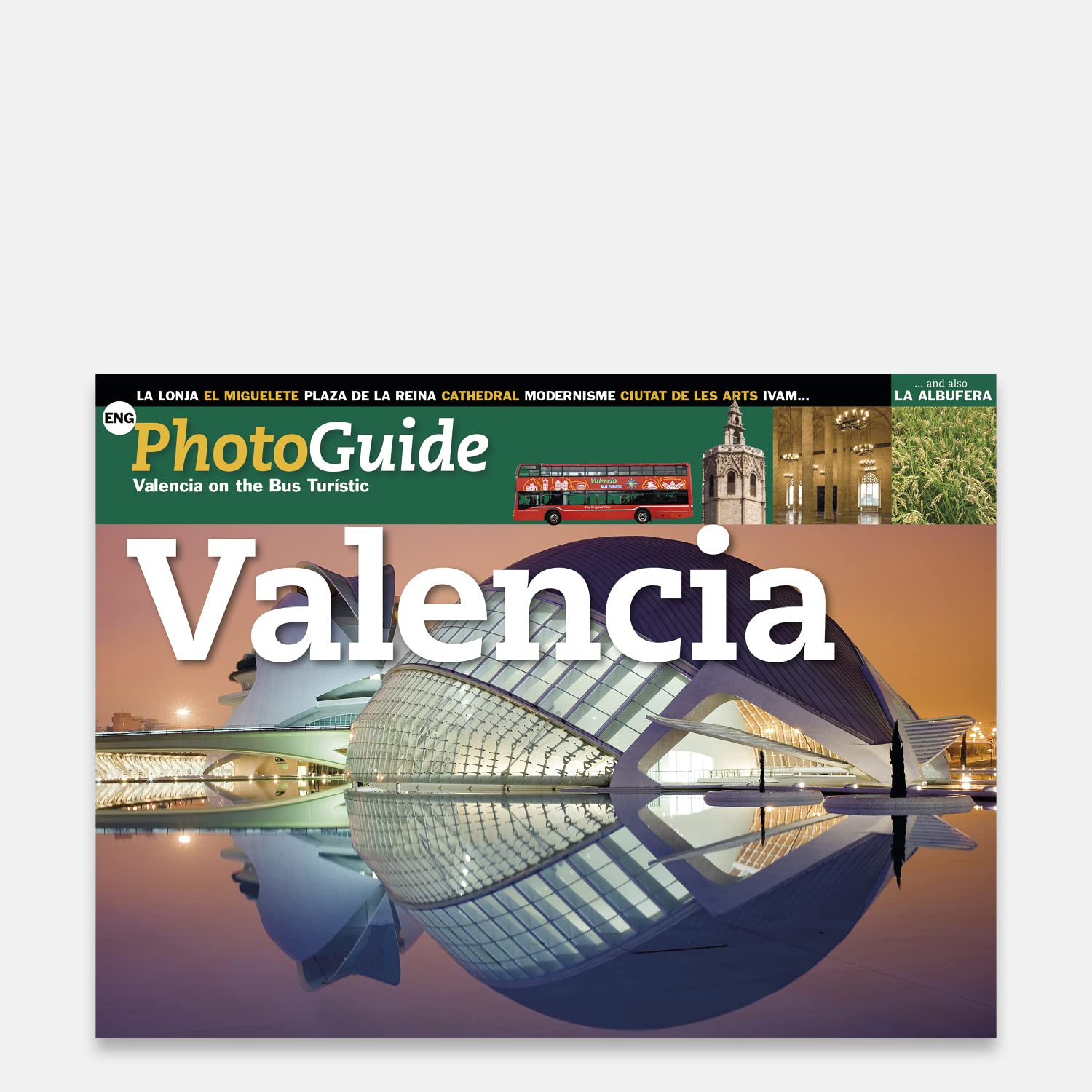 Valencia: Valencia taking the Bus Turístic book
