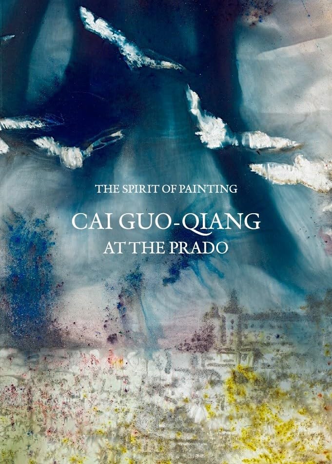 The Spirit of Painting: Cai Guo-Qiang at the Prado Film, Art & Culture