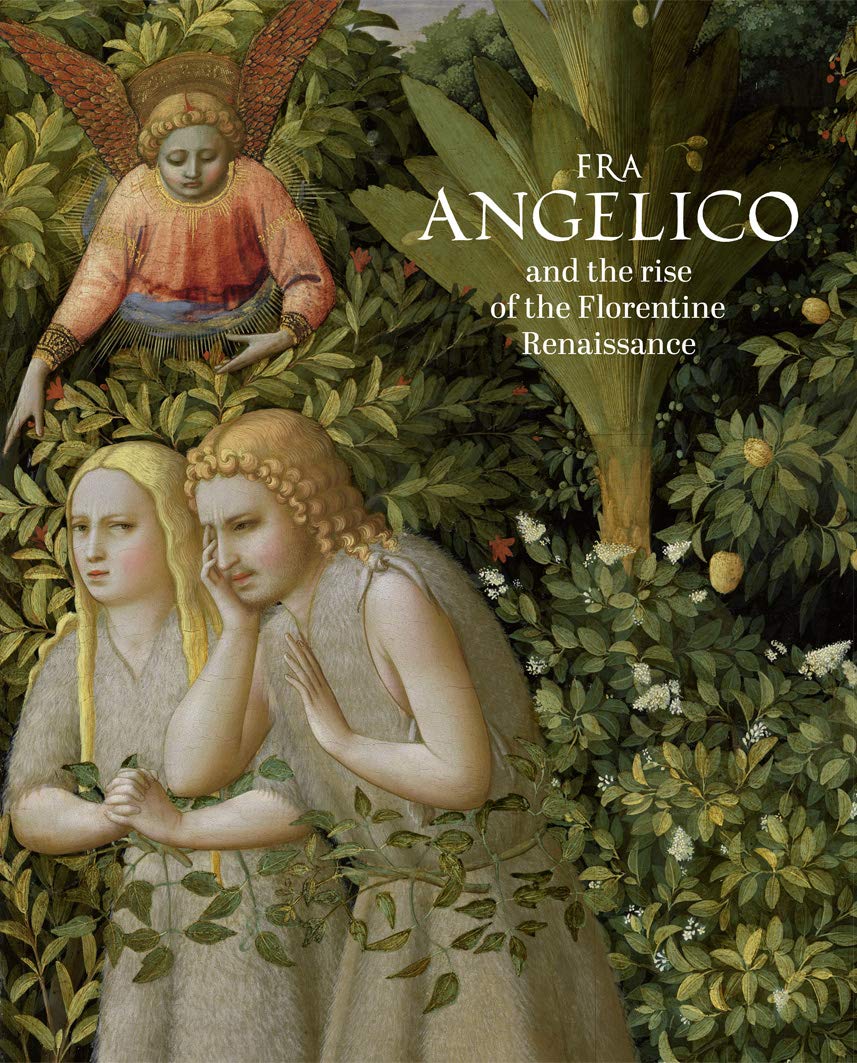 Catálogo Fra Angelico y los inicios del Renacimiento en Florencia - inglés Books